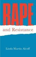 Rape and Resistance