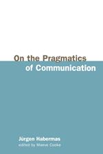 On the Pragmatics of Communication