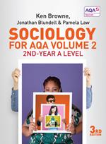 Sociology for AQA Volume 2: 2nd-Year A Level