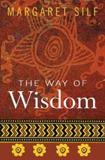 The Way of Wisdom