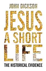 Jesus: A Short Life