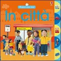 In città - Felicity Brooks - copertina