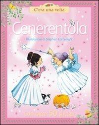 Cenerentola - Heather Amery,Stephen Cartwright - copertina