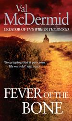 Fever Of The Bone