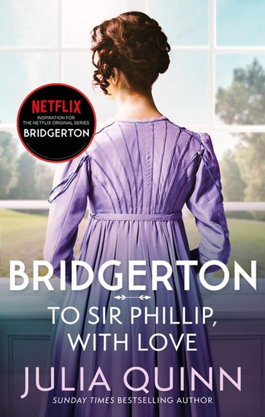 Bridgerton: To Sir Phillip, With Love (Bridgertons Book 5) - Quinn, Julia -  Ebook in inglese - EPUB2 con Adobe DRM