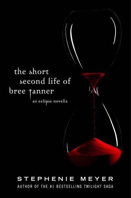 The Short Second Life Of Bree Tanner - Stephenie Meyer - ebook