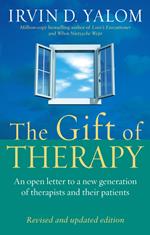 The Gift Of Therapy (Revised And Updated Edition)