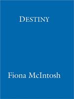 Destiny: Trinity Book Three