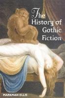 The History of Gothic Fiction