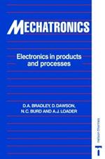 Mechatronics: Electronics in Products and Processes