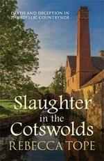 Slaughter in the Cotswolds: The enthralling cosy crime series