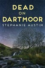 Dead on Dartmoor: The thrilling cosy crime series