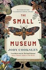 The Small Museum: A chilling historical mystery set against the Gothic backdrop of Victorian London