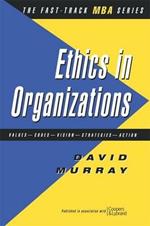 Ethics in Organisations