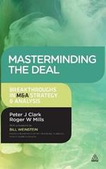 Masterminding the Deal: Breakthroughs in M&A Strategy and Analysis