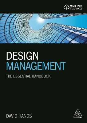 Design Management: The Essential Handbook - David Hands - cover