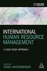 International Human Resource Management: A Case Study Approach