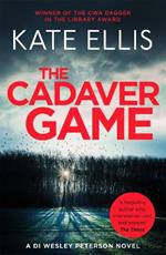 The Cadaver Game: Book 16 in the DI Wesley Peterson crime series