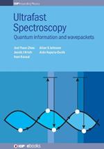 Ultrafast Spectroscopy: Quantum information and wavepackets