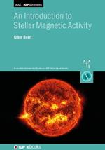 An Introduction to Stellar Magnetic Activity