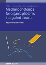 Mechanophotonics for Organic Photonic Integrated Circuits