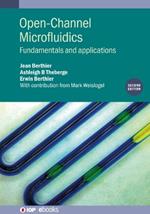 Open-Channel Microfluidics (Second Edition): Fundamentals and applications