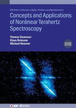 Concepts and Applications of Nonlinear Terahertz Spectroscopy (Second Edition)