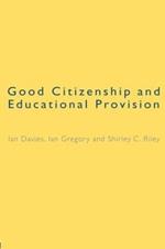 Good Citizenship and Educational Provision