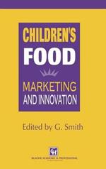 Children's Food: Marketing and innovation