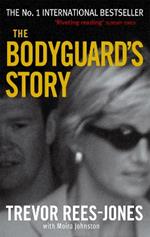 The Bodyguard's Story: Diana, the Crash, and the Sole Survivor