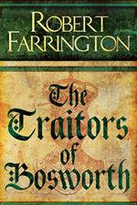 The Traitors of Bosworth