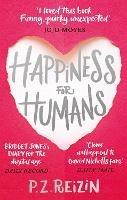 Happiness for Humans: the quirky romantic comedy for anyone looking for their soulmate