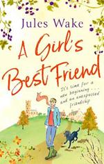 A Girl's Best Friend: A feel-good countryside romance