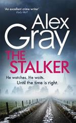 The Stalker: Book 16 in the Sunday Times bestselling crime series