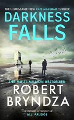 Darkness Falls: The unmissable new thriller in the pulse-pounding Kate Marshall series