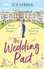 The Wedding Pact: the hilarious fake-dating summer romance you won't want to miss!