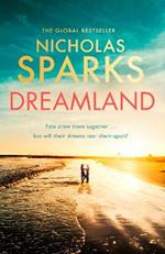 Dreamland: From the author of the global bestseller, The Notebook