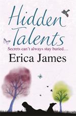 Hidden Talents: A warm, uplifting story full of friendship and hope