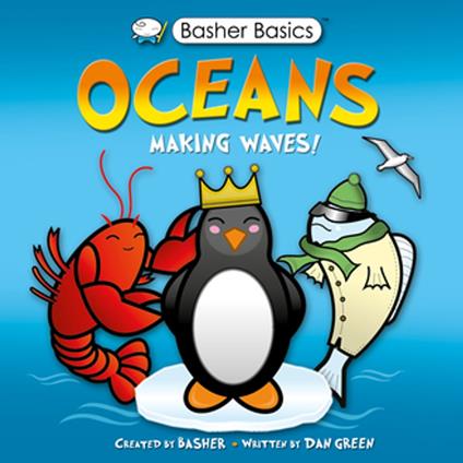 Basher Science: Oceans - Simon Basher,Dan Green - ebook