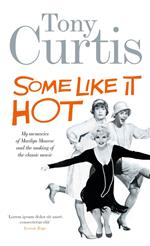 Some Like It Hot