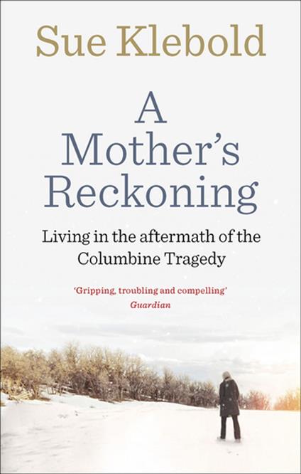 A Mother's Reckoning