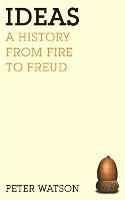 Ideas: A history from fire to Freud
