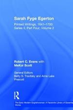 Sarah Fyge Egerton: Printed Writings, 1641–1700: Series II, Part Four, Volume 2