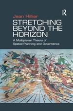 Stretching Beyond the Horizon: A Multiplanar Theory of Spatial Planning and Governance