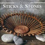 New Crafts: Sticks & Stones