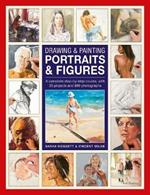 Drawing & Painting Portraits & Figures: A complete step-by-step course, with 35 projects and 800 photographs