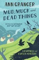 Mud, Muck and Dead Things (Campbell & Carter Mystery 1): An English country crime novel of murder and ingrigue