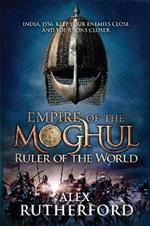 Empire of the Moghul: Ruler of the World