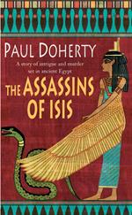 The Assassins of Isis (Amerotke Mysteries, Book 5)