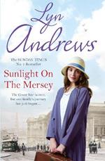 Sunlight on the Mersey: An utterly unforgettable saga of life after war